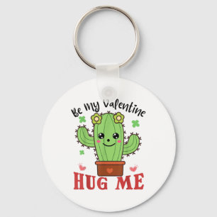 Wees mijn Valentijn Knuffel me Grappige Cactus Lov Sleutelhanger
