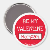 Wees mijn Valentijn Morgan magnet (Voorkant / Achterkant)