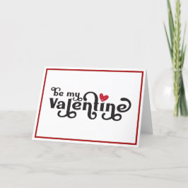 Wees mijn Valentijn | Retrotypografie | VALENTIJN Feestdagen Kaart