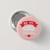 Wees mijn Valentijn Rings Ronde Button 3,2 Cm (Voorkant /achterkant)