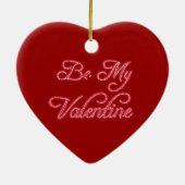 "Wees mijn valentijn" rode hardecoratie Keramisch Ornament (Achterkant)