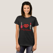 Wees mijn Valentijn rode lips-lippenstift Nail Poo T-shirt (Voorkant volledig)