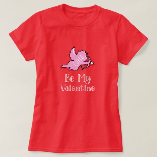 Wees mijn Valentijn T-shirt (Design voorkant)