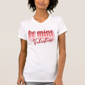 Wees mijn Valentijn T-shirt (Voorkant)