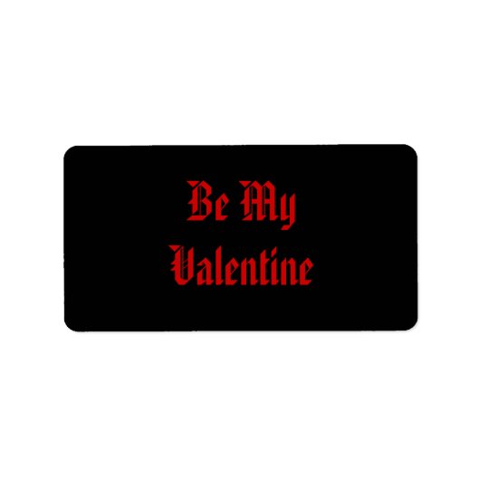 Wees mijn Valentijn. Valentijnsdag. Rood zwart. Cu Etiket (Voorkant)