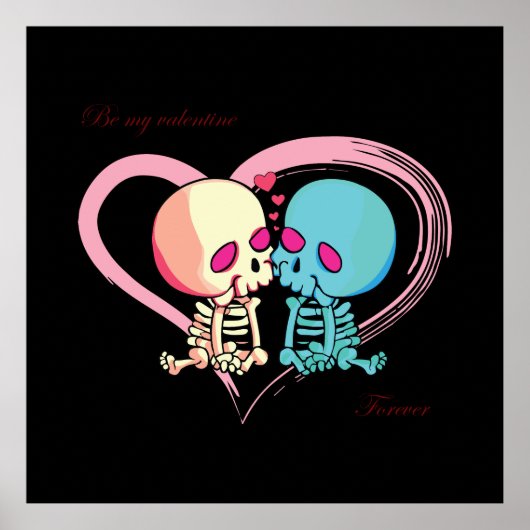 Wees mijn Valentijn voor eeuwig voor Valentijnsdag Poster (Voorkant)