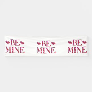 Wees Mijn Valentijnsdag 2.5x10 Vinyl Banner
