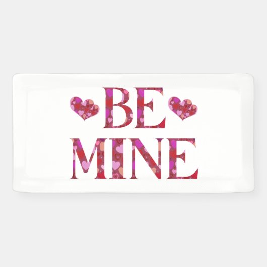 Wees Mijn Valentijnsdag 2x1 Vinyl Banner (Horizontaal)