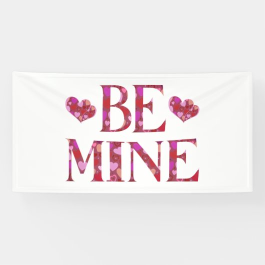 Wees Mijn Valentijnsdag 4x8 Vinyl Banner (Horizontaal)
