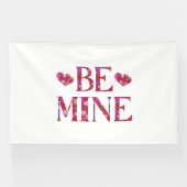 Wees mijn Valentijnsdag 6x10 vinyl banner (Horizontaal)