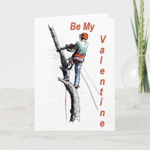 Wees Mijn Valentijnsdag Boomchirurg Kettingzaag Kaart