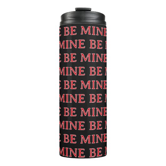 Wees Mijn Valentijnsdag Cadeau – Romantische Liefd Thermosbeker (Voorkant)