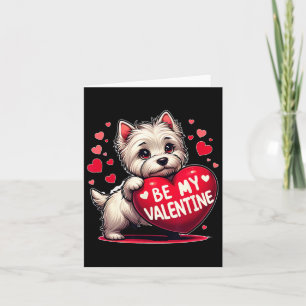 Wees mijn Valentijnsdag Westie-hond Hart Kaart