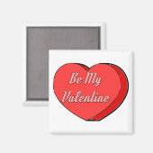 Wees mijn Valentijnse Snoep harttekening Magneet (Voorkant / Achterkant)