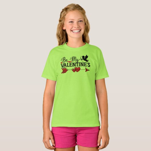 Wees mijn Valentijnse T-shirt (Voorkant volledig)