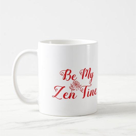 Wees mijn zen-tijd gepersonaliseerd koffiemok (Links)