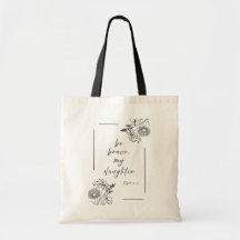 Wees moedig - Canvas tas