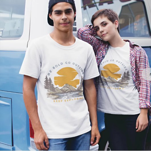 Wees moedig Ga naar buiten Blijf  verkennen T-shirt
