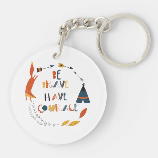 Wees moedig met fox sleutelhanger (Achterkant)