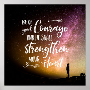 Wees Moedig nachtelijke hemel - Psalm 31:24 Poster