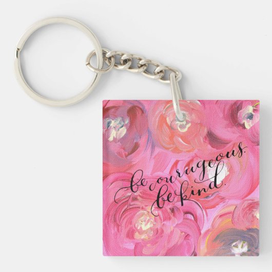 Wees moedig om Floral Square Sleutelhanger Mini (Voorkant)