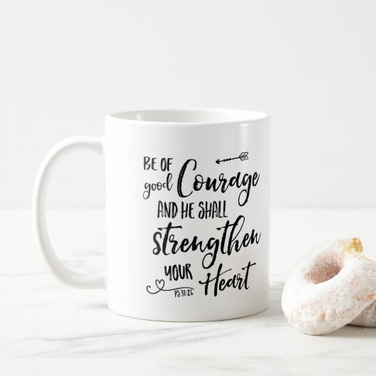 Wees Moedig - Psalm 31:24 Koffiemok (Met donut)