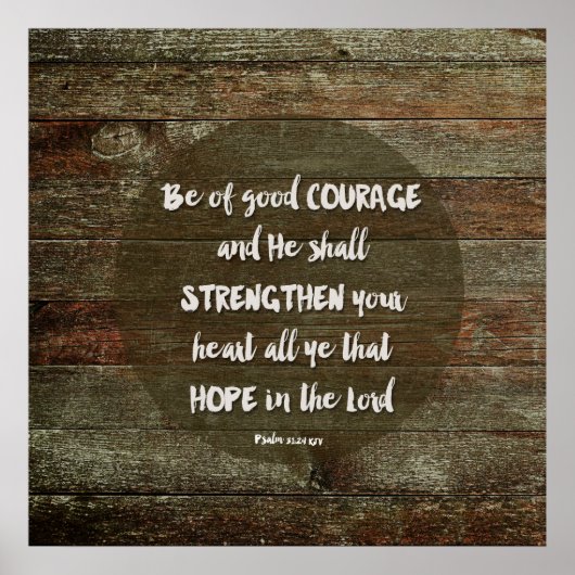 Wees Moedig - Psalm 31:24 Poster (Voorkant)