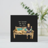 Wees moedig  Schoolgirl & Cheetah Campy Kaart (Staand voorkant)