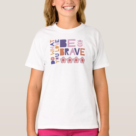 Wees moedig t-shirt (Voorkant)