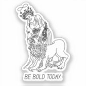 Wees moedig vandaag – Sticker (Voorkant)