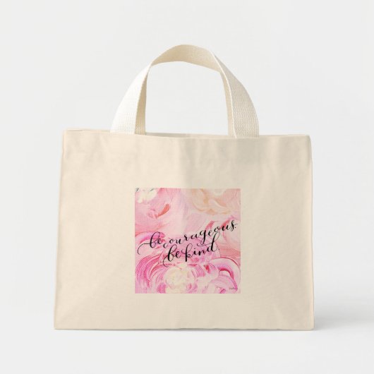 Wees moedig, wees aardig Canvas tas (Voorkant)