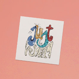 Wees moedig, wees jezelf: wees jezelf