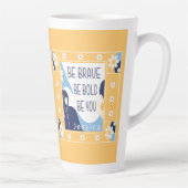 Wees moedig, wees moedig, wees Inspirerend Motivat Latte Mok (Rechts)