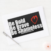 Wees moedig, wees schaamteloos hart rechthoekige sticker (Envelop)
