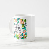 "Wees moedig, wees sterk" Kleurrijke bloemen en bl Koffiemok (Voorkant links)