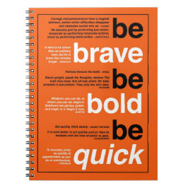 Wees moedig. Wees vet. Wees snel. Motivatie offert Notitieboek