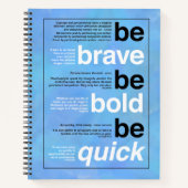 Wees moedig. Wees vet. Wees snel. Motivatie offert Notitieboek (Voorkant)