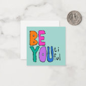 Wees mooi mooi, kleurrijk en helder notitiekaartje (Voorkant / Achterkant in situ)