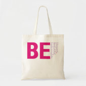 Wees mooi tote bag (Voorkant)