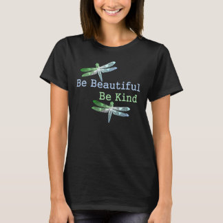 Wees mooi, wees lekker libellen t-shirt