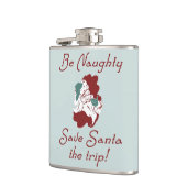 Wees Naughty en bespaar de kerstman Heupfles (Links)