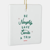 Wees Naughty Keramisch Ornament (Rechts)