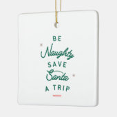 Wees Naughty Keramisch Ornament (Links)