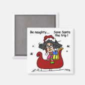 Wees Naughty Magneet (Voorkant / Achterkant)