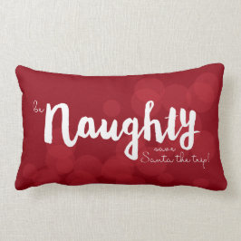 Wees Naughty, red de Kerstman de reis in Red Bokeh Kussen