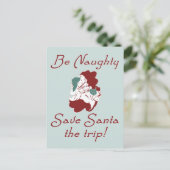 Wees Naughty Santa Feestdagenkaart (Staand voorkant)
