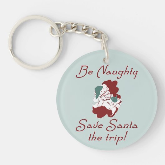 Wees Naughty Santa Sleutelhanger (Voorkant)
