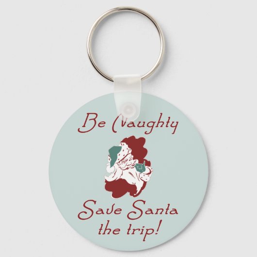 Wees Naughty Santa Sleutelhanger (Voorkant)