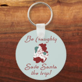 Wees Naughty Santa Sleutelhanger (Voorkant)