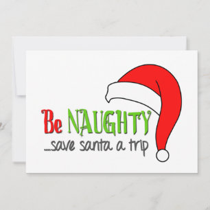 Wees Naughty Save Santa a trip - Vakanenkaart Feestdagenkaart
